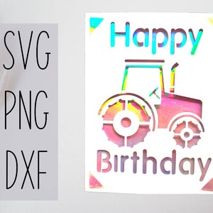 Carte d'anniversaire svg tracteur. Fichier numérique compatible avec les machines de découpe Cricut et Silhouette