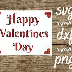 Happy valentines day svg card. Digital file compatible with cricut and silhouette machines