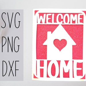 Bentornata a casa digitale svg card. File digitale compatibile con macchine cricut e silhouette