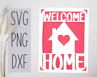 Bienvenido a casa tarjeta digital svg. Archivo digital compatible con máquinas cricut y silhouette