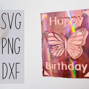 Butterfly birthday svg card - 3d effect. Digital file compatible with cricut and silhouette machines