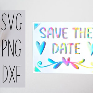 Save the date sg card. Digital file compatible with cricut and silhouette machines