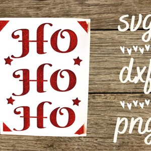Alegría lista - 4.25 x 5. Tarjeta de 5 pulgadas Ho Ho Ho . Archivo digital compatible con cricut y máquinas de silueta