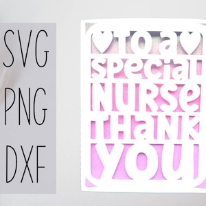 A una tarjeta especial de enfermera svg. Archivo digital compatible con máquinas cricut y silhouette