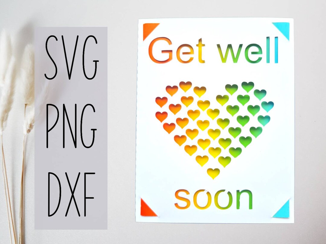 Get Well Soon Svg Card. Digital File Compatible With Cricut and ...
