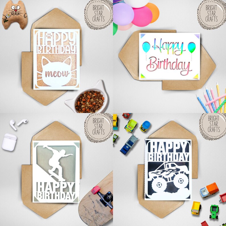 May include: Four different paper cut-out birthday cards with various themes. The cards are white with black text that says "Happy Birthday". The first card features a cat with the word "meow" below it. The second card has two balloons. The third card has a skateboarder. The fourth card has a monster truck.