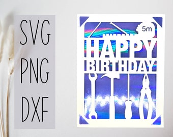 Tools svg birthday card. Digital file compatible with cricut and silhouette cutting machines