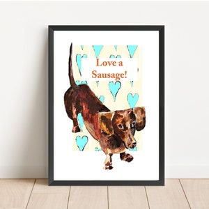 Sausage dog download print, Dachshund cheeky dog print depicting a cute chocolate sausage dog, download dog print