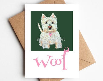 White Westie greeting card, west highland terrier card, white westie girl with a pink heart collar on a dark green square and 'Woof' in pink