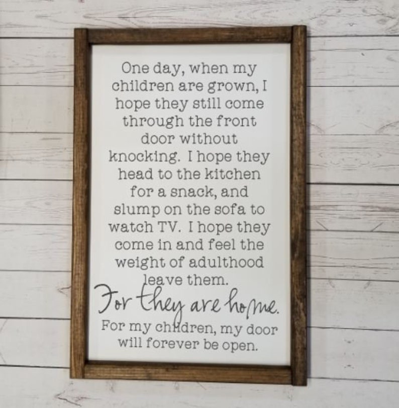 One day when my children are grown farmhouse sign, mother's day gift, for mom from adult child, mom and kid sign, family room decor, VINYL image 1