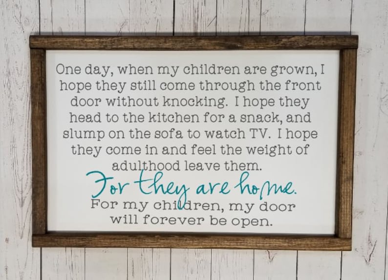 One day when my children are grown farmhouse sign, mother's day gift, for mom from adult child, mom and kid sign, family room decor, VINYL image 4