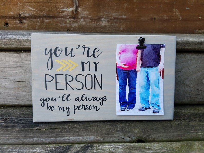 You're My Person Picture Frame Gift Gift for Friend Etsy