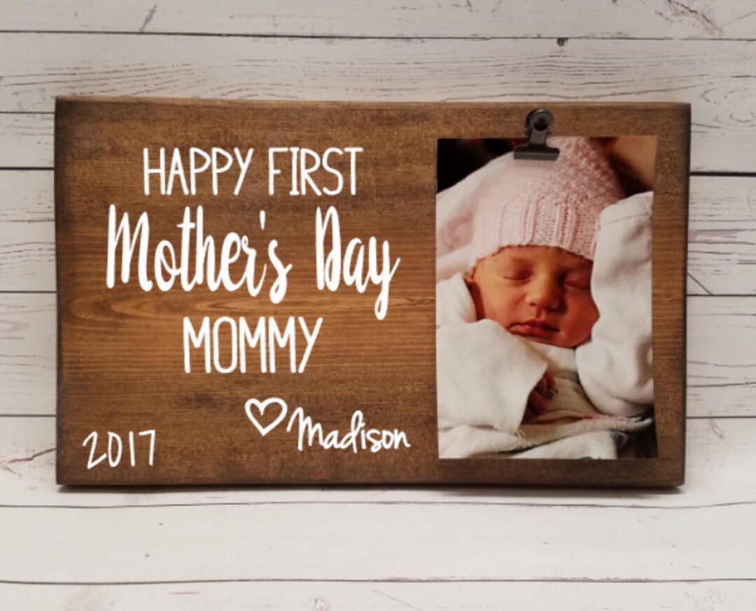 First Mothers Day Picture Frame Gift Gift for Mom Photo Etsy