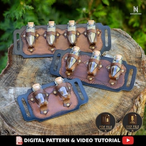 May include: A collection of leather-crafted potion bottle holders, each holding glass vials with cork stoppers. The holders are brown with black borders and decorative stitching. The image includes text that says "DIGITAL PATTERN & VIDEO TUTORIAL".