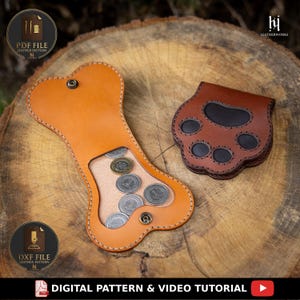 Può includere: Due portamonete in pelle. Uno a forma di osso, color cuoio e aperto, che rivela monete. L'altro a forma di zampa, marrone e chiuso. L'immagine include il testo "PDF FILE LEATHER PATTERN", "DXF FILE LEATHER PATTERN" e "DIGITAL PATTERN & VIDEO TUTORIAL".