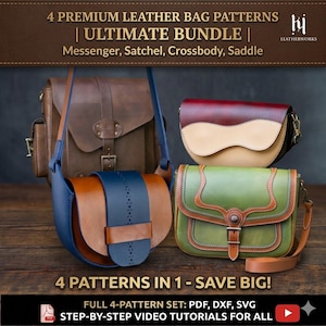 May include: An image showcasing four leather bag patterns: a messenger, satchel, crossbody, and saddle bag. The bags are in various colors, including brown, blue, and green. Text on the image reads "4 Premium Leather Bag Patterns | Ultimate Bundle" and "4 Patterns in 1 - Save Big!"