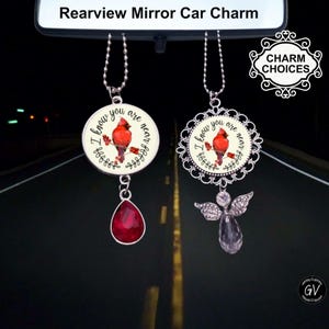 I Know You Are Near, Red Bird Cardinal, Rearview Mirror Car Charm Ornament, Loved Ones Near