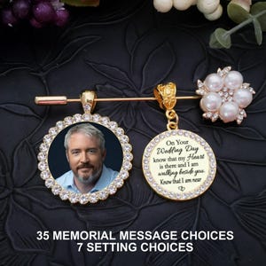 Wedding Bouquet Photo Memorial Memory Charm, Gold Pearl Pin to Attach, Quote Choice, Gift for the Bride, Loved One Memory, Groom Lapel Pin