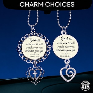 May include: Two silver-toned metal car charms hanging from ball chains. Each circular charm features the black text God is with you & will watch over you wherever you go and GENESIS 18:15. One charm has a filigree border and a cross heart pendant.