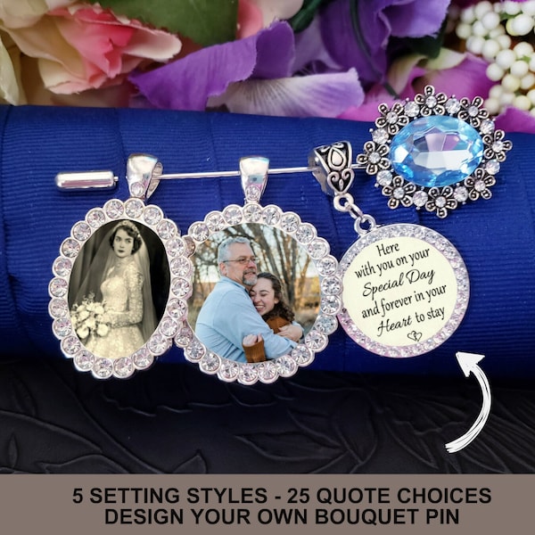 Something Blue, Wedding Bouquet Photo Memorial Memory Charm, Pin to Attach, Quote Choice, Gift for the Bride, Loved One Memory