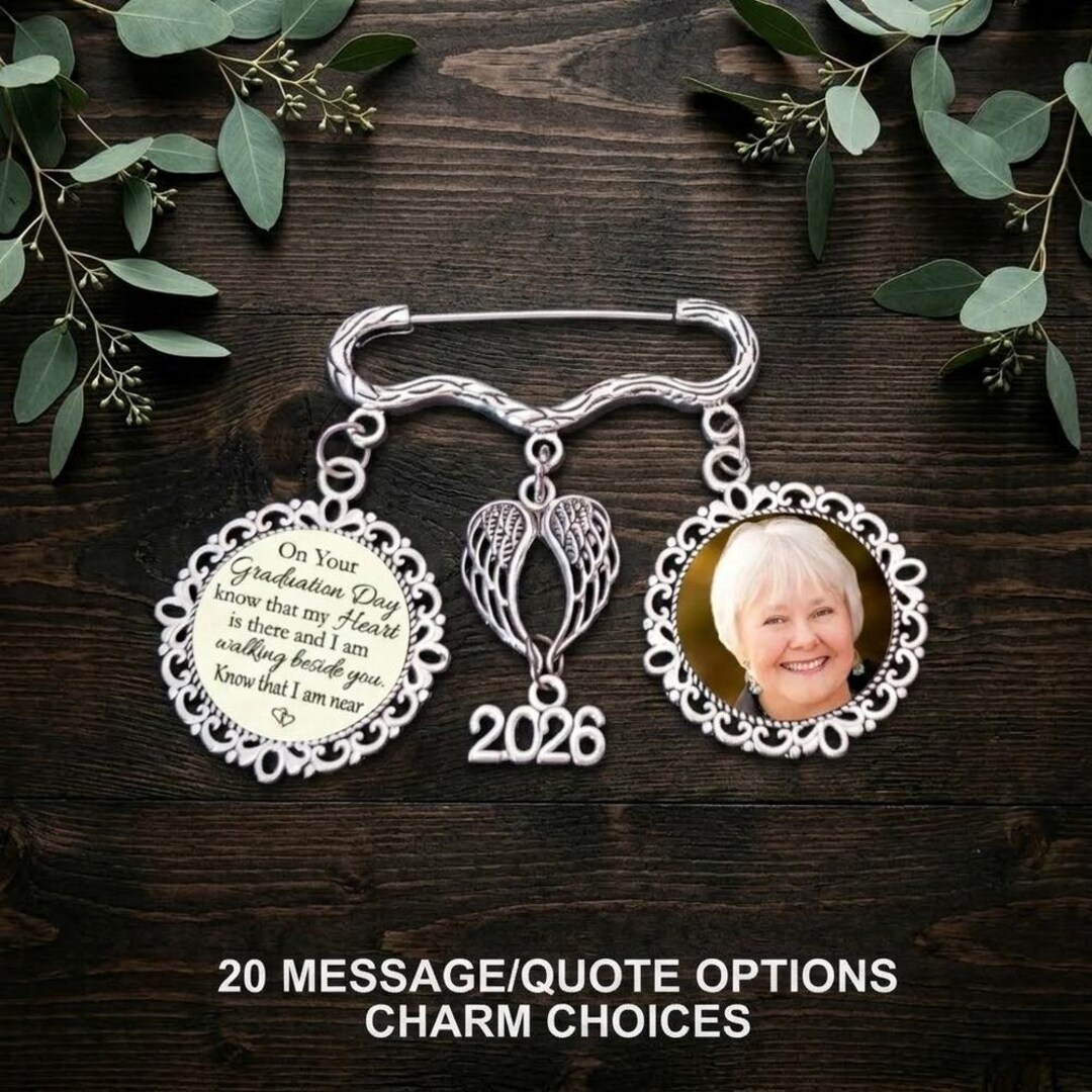 Graduation Memorial Photo Gown Charm Pin, Silver, Quote Message Choice ...