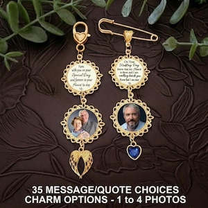 May include: Gold-toned memorial charms with photo frames and decorative elements. One charm features a heart-shaped clasp, while the other has a safety pin. Text includes "Here with you on your Special Day" and "On Your Wedding Day." The bottom text reads "35 MESSAGE/QUOTE CHOICES CHARM OPTIONS - 1 to 4 PHOTOS."