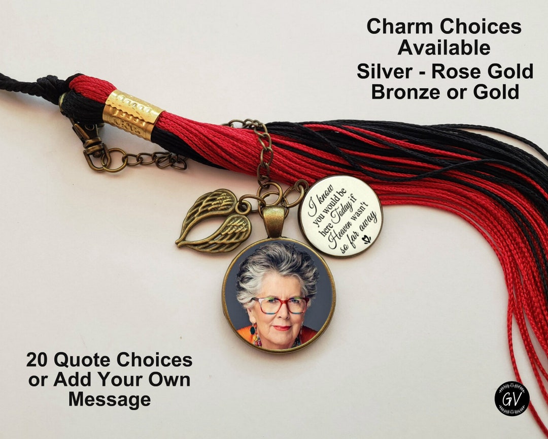 Graduation Tassel Memorial Photo Charm, Custom Quote, Pendant for Cap