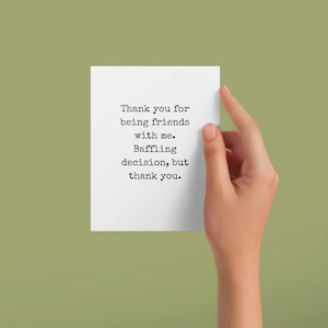 Thank You Card, Funny Birthday Card, Friend Birthday, Birthday Gifts, Greeting Cards at JefferyRoseCo