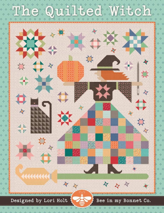 It's Sew Emma The Quilted Witch Quilt Pattern 62 Pages - (ISE 273) Finished Size 76.5” x 89.5"- ISE 273 by Lori Holt