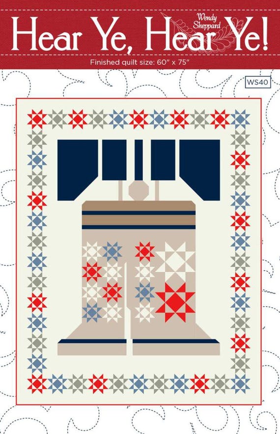 Hear Ye, Hear Ye! Quilt Pattern (P180-HEARYE) Finished Size 60” x 75" by Wendy Sheppard