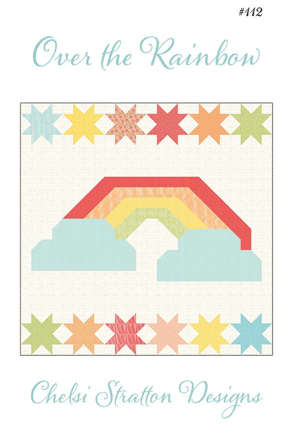 Over the Rainbow Quilt Kit With Pattern using Summer Sweet by Sherri