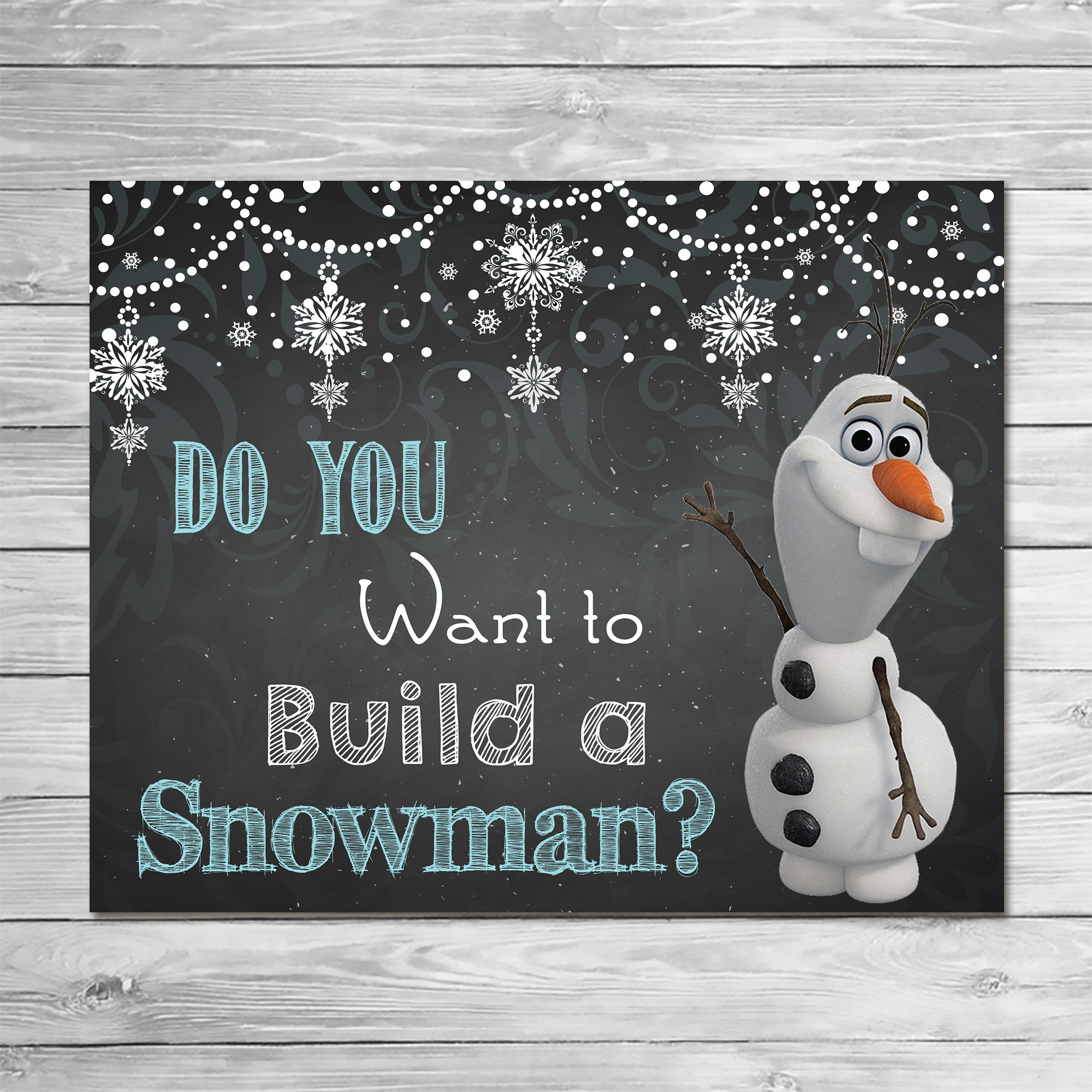 Frozen Do You Want to Build A Snowman Sign Chalkboard Olaf - Frozen  Printable Wall Art - Frozen Chalkboard Sign - Frozen Party Favor 100594