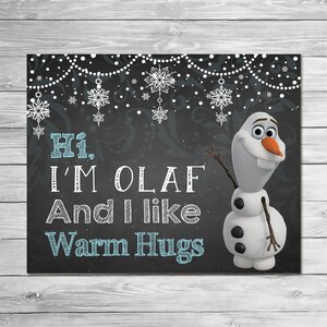Frozen Olaf I Like Warm Hugs Sign Chalkboard Olaf - Frozen Printable Wall Art - Frozen Chalkboard Sign - Frozen Party Favor Decor - 100594
