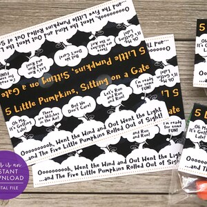 May include: Five Little Pumpkins printable Halloween party favor tags with black and white illustrations of pumpkins, witches, and a gate. The text on the tags reads "Five Little Pumpkins, Sitting on a Gate" and "Oh My, It's Getting Late!"