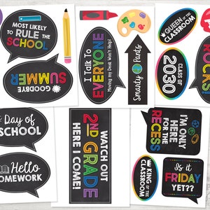 May include: A set of 12 printable chalkboard-style photo booth props for a school-themed party. The props feature phrases like "Most Likely to Rule the School", "Goodbye Summer", "Watch Out 2nd Grade", "I'm Only Here for the Recess", and "Is it Friday Yet?"