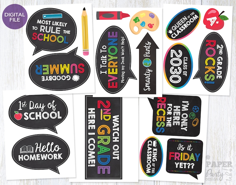 May include: A set of 12 printable photo booth props for a school-themed party. The props feature chalkboard-style designs with phrases like "Most Likely to Rule the School", "2nd Grade Rocks!" and "Is it Friday Yet?"