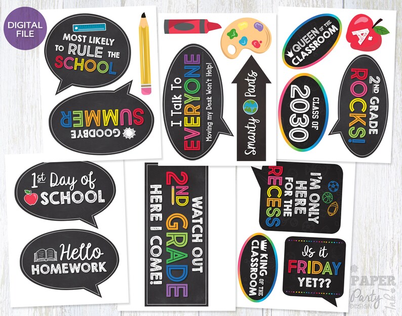 May include: A set of 12 printable photo booth props for a school-themed party. The props feature chalkboard-style designs with phrases like "Most Likely to Rule the School", "2nd Grade Rocks!" and "Is it Friday Yet?"