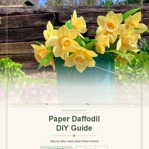 Gör-det-själv-handledning för påskliljor i PDF-format + video | Guide till blommor av kräpppapper | Utskrivbara mallar | Nybörjarvänlig