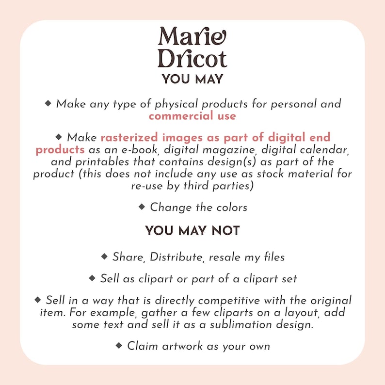 May include: A cream-colored graphic with the text "Marie Dricot" and usage guidelines. The text details what is permitted, such as creating physical products and changing colors, and what is prohibited, like reselling files.