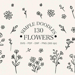 Könnte beinhalten: Eine Sammlung von 130 einfachen Doodle-Blumenillustrationen in schwarzer Tinte auf cremefarbenem Hintergrund. Das Bild zeigt verschiedene Blumendesigns, wie Gänseblümchen, Zweige und Knospen, mit dem Text "SIMPLE DOODLES 130 FLOWERS" und Dateitypinformationen.