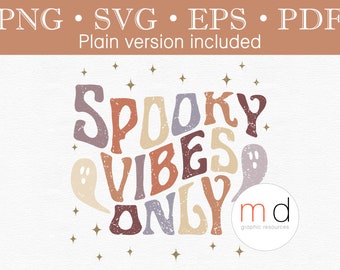 Spooky vibes only svg retro pastel ghost svg spooky season png vintage halloween sublimation design groovy halloween svg hippie clipart