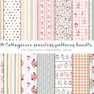 May include: A collection of 14 Cottagecore seamless patterns. The patterns include floral, polka dot, striped, and gingham designs in pastel colors. The image includes the text "14 Cottagecore seamless patterns bundle" and "JPG: 20x20 inches - 6000x6000px - 300 dpi".