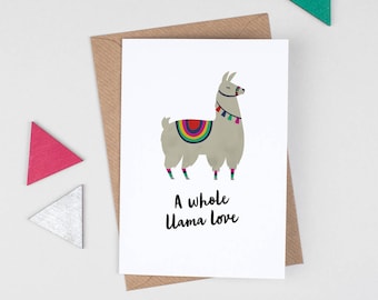 Llama Valentines Day Card, Romantic animal pun card, funny I love you card, card for girlfriend boyfriend, husband wife