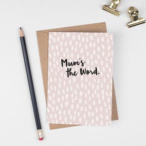 Cartão de dia das mães Mums The Word, Cartão de felicitações para a mãe, Cartão de citação, Cartão para a mamãe