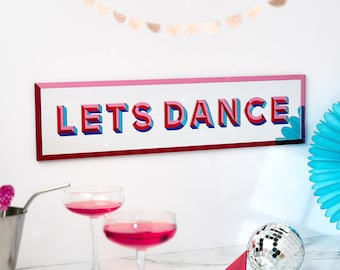 Lets Dance Mirror, Laser Cut Wall Art, David Bowie Lyrics Party Sign, Typographic Music Print, Retro Home Decor