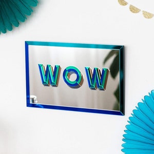 WOW Spiegel Wandkunst, Wow Party Zeichen, typografisches Bild, Retro Wohndekor, Geschenk für Freunde, Wow Spiegel Zeichen, Neues Haus Geschenk, positives Zeichen