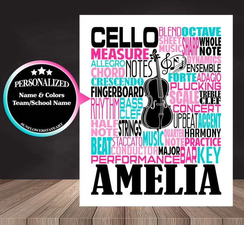 May include: A personalized cello music word art print with the name Amelia in black text. The print features a black silhouette of a cello with pink, blue, and teal words related to cello music.