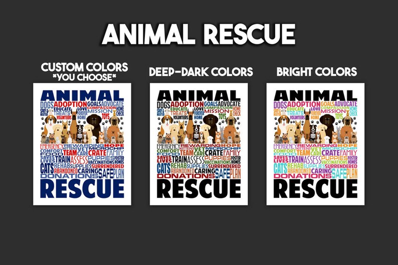 May include: Three versions of a printable poster with the word "ANIMAL RESCUE" in large letters. The poster features a word cloud of words related to animal rescue, including "dogs", "cats", "adoption", "love", "care", "shelter", "donate", "volunteer", and "rescue". The three versions of the poster are in different color schemes: blue and red, black and white, and bright rainbow colors.