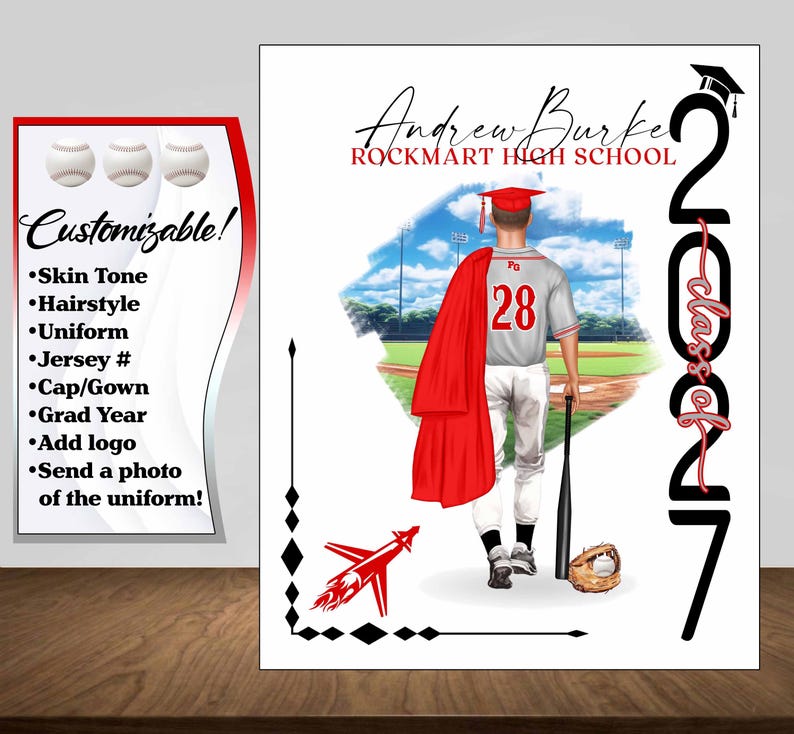 May include: A customizable graduation design featuring a baseball player in a jersey with the number 28, a red graduation gown, and a baseball bat. The design includes the text "Andrew Burke, Rockmart High School" and "Class of 2017".