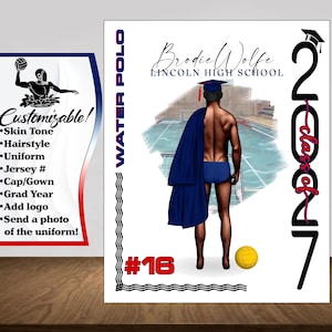 May include: A customizable water polo graduation design featuring a graduate in a cap and gown, standing in front of a pool. The design includes the text "Brodie Wolfe, Lincoln High School" and "Class of 2017". A water polo ball and jersey number 16 are also included.